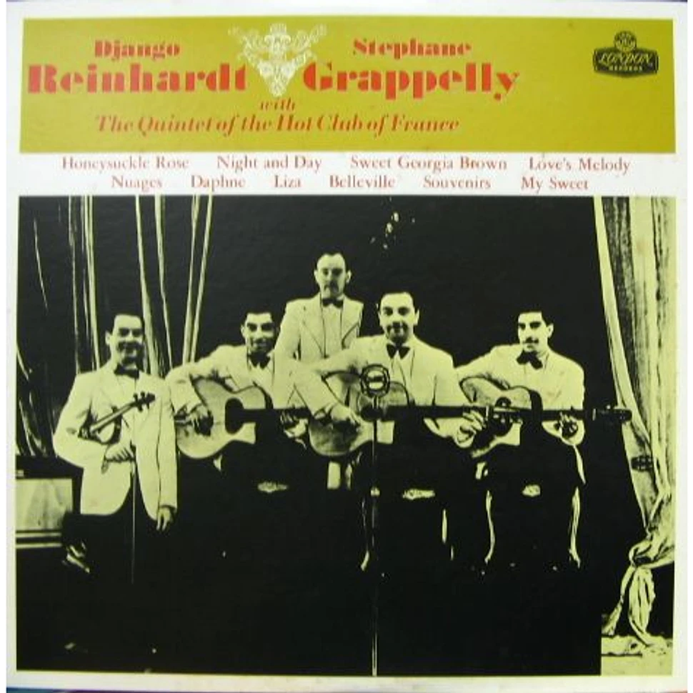 Django Reinhardt - Stéphane Grappelli - Django Reinhardt & Stephane Grappelly With The Quintet Of The Hot Club Of France