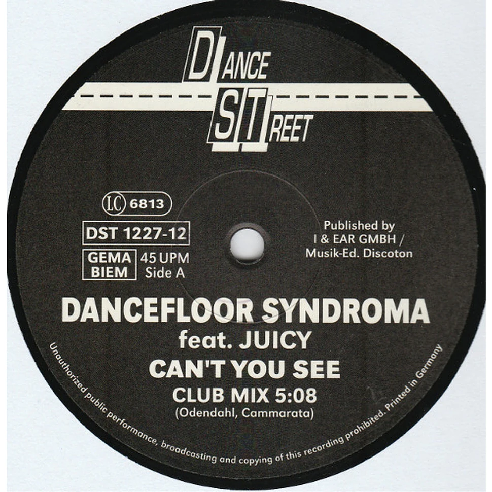 Dancefloor Syndroma Feat. Juicy - Can't You See