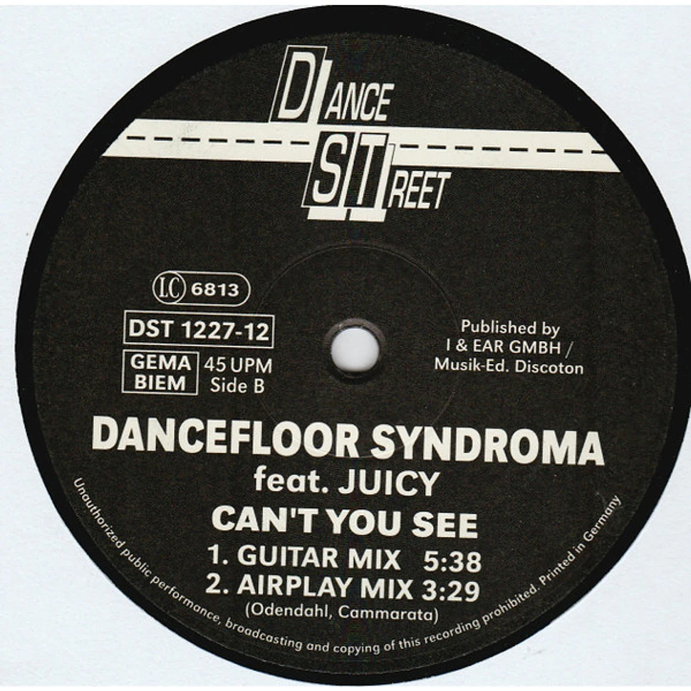 Dancefloor Syndroma Feat. Juicy - Can't You See