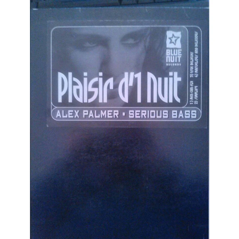 Alex Palmer - Plaisir d'1 Nuit