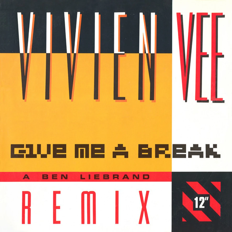 Vivien Vee - Give Me A Break (Ben Liebrand Remixes)