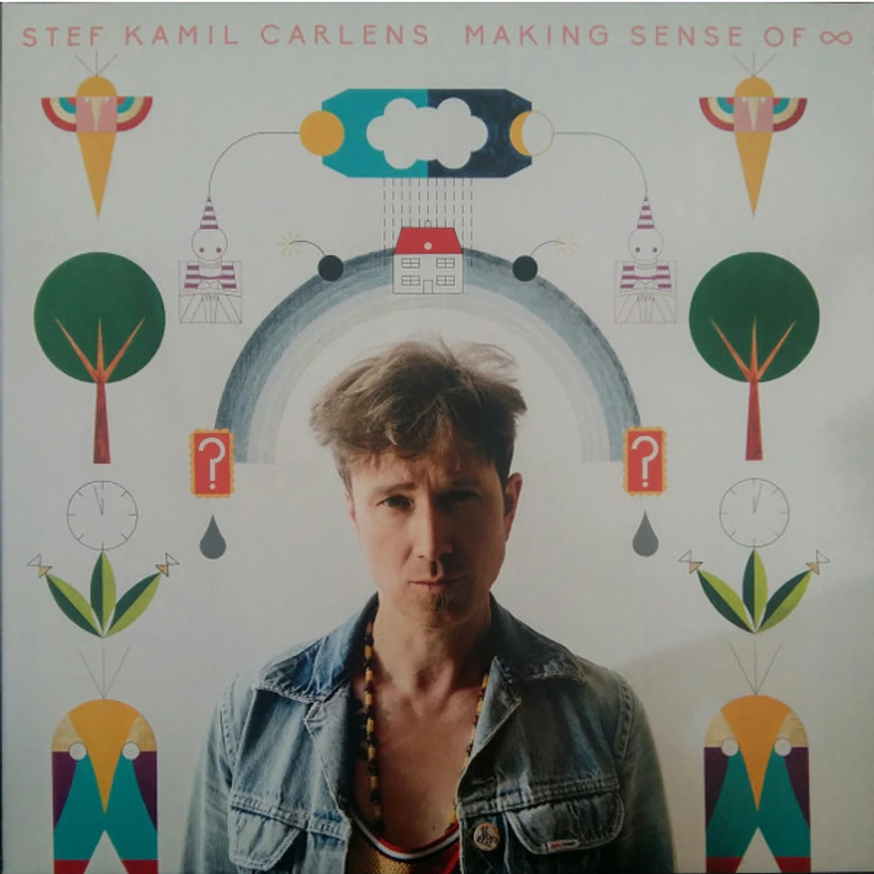 Stef Kamil Carlens - Making Sense Of ∞