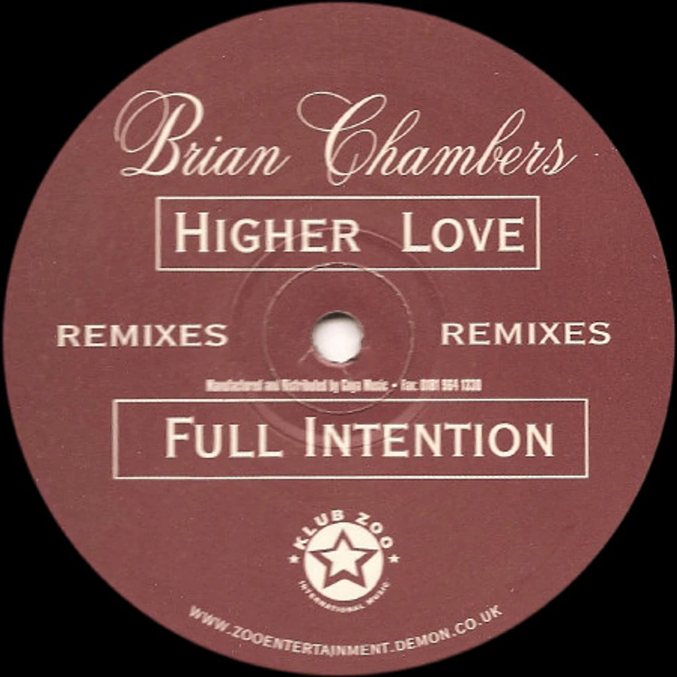 Bryan Chambers - Higher Love (Full Intention Remixes)