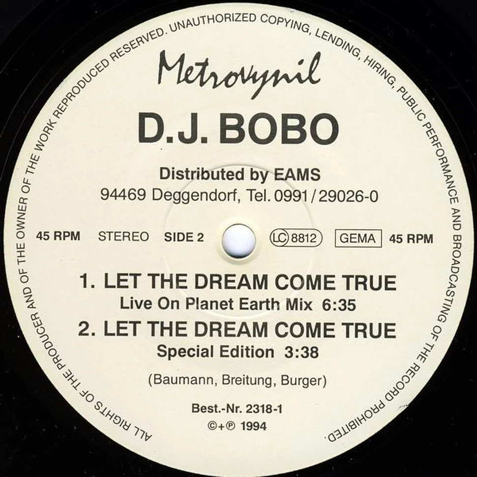 DJ BoBo - Let The Dream Come True