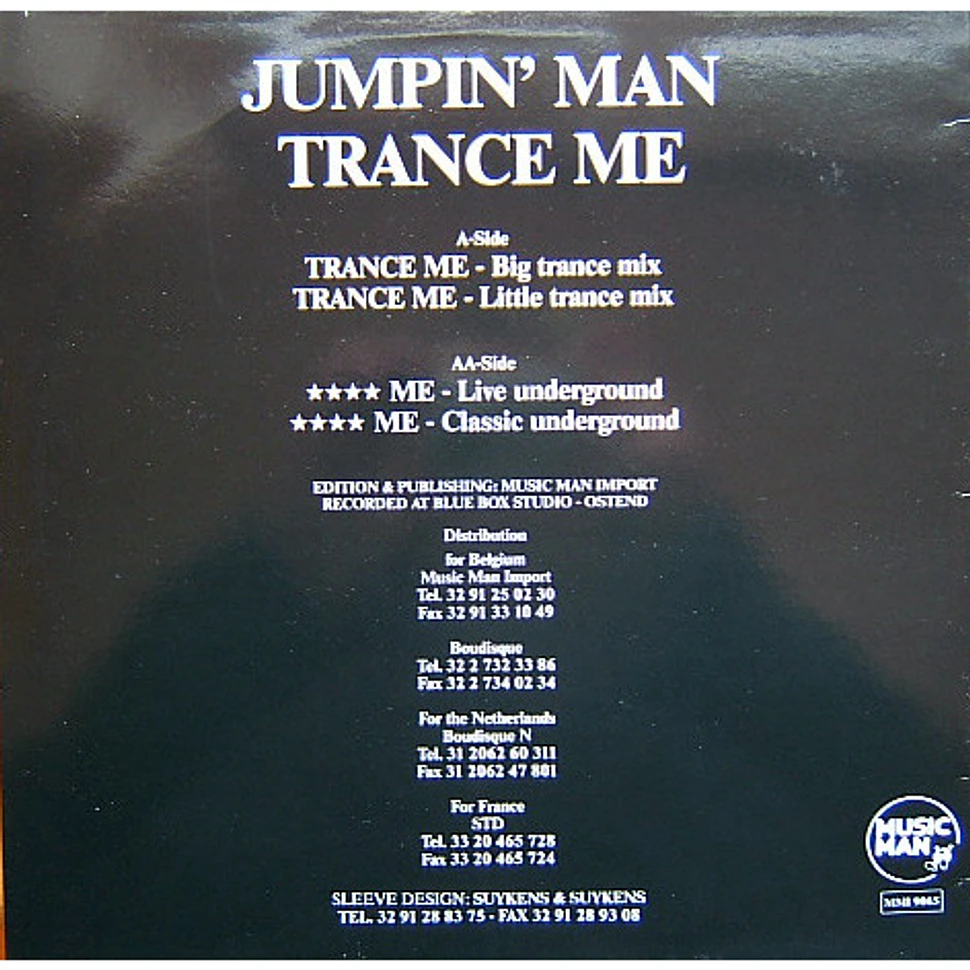 Jumpin' Man - Trance Me