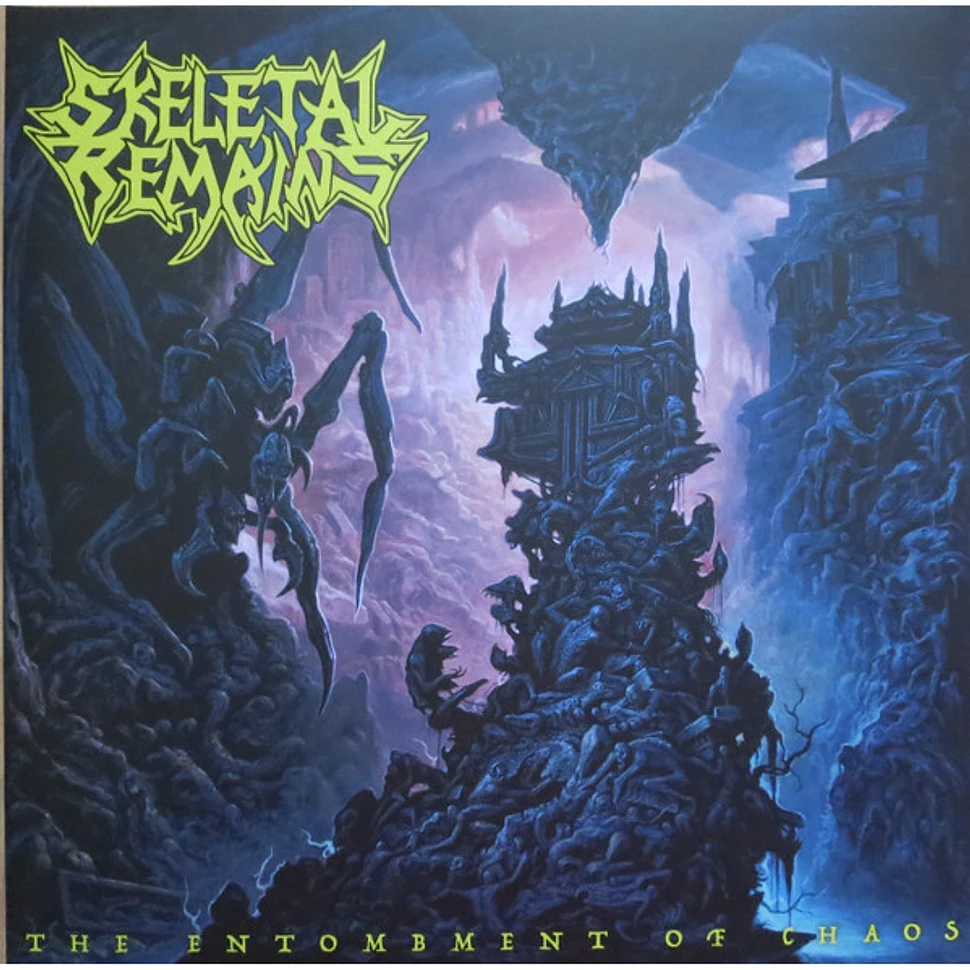 Skeletal Remains - The Entombment Of Chaos