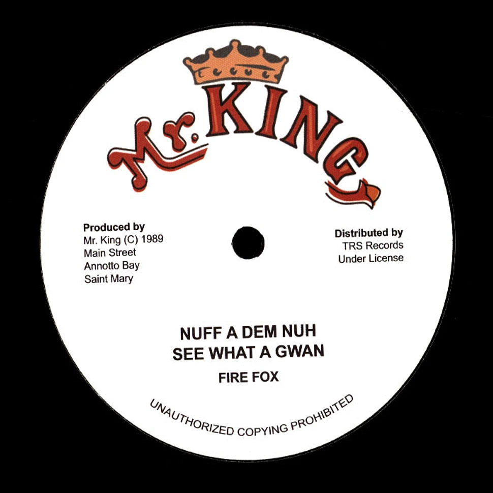 Fire Fox - Nuff A Dem Nuh See What A Gwan / Hypocrites