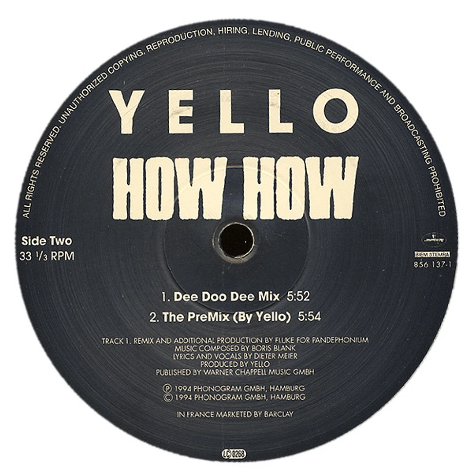 Yello - How How (The Fluke Mixes Plus The PreMix (By Yello))