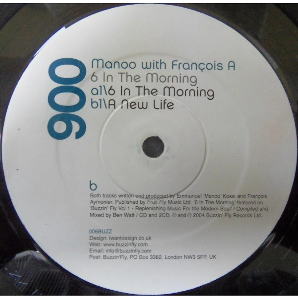 Manoo And Francois A - 6 In The Morning