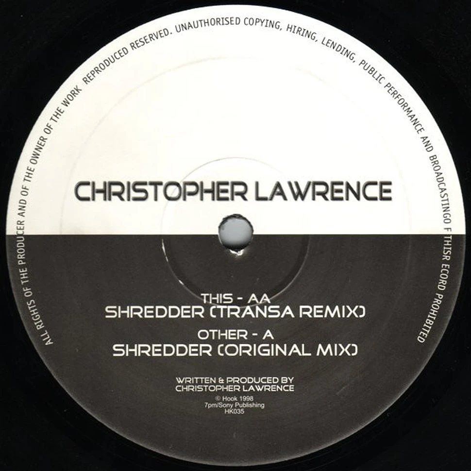 Christopher Lawrence - Shredder