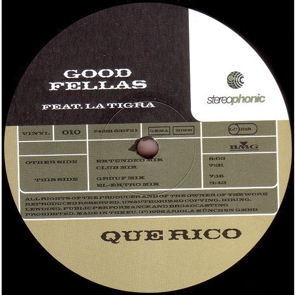 Good Fellas - Que Rico