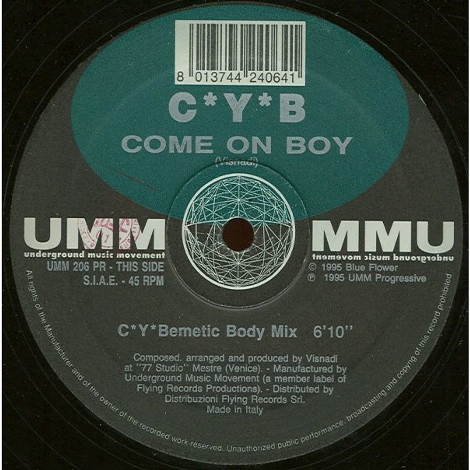 C*Y*B - Come On Boy