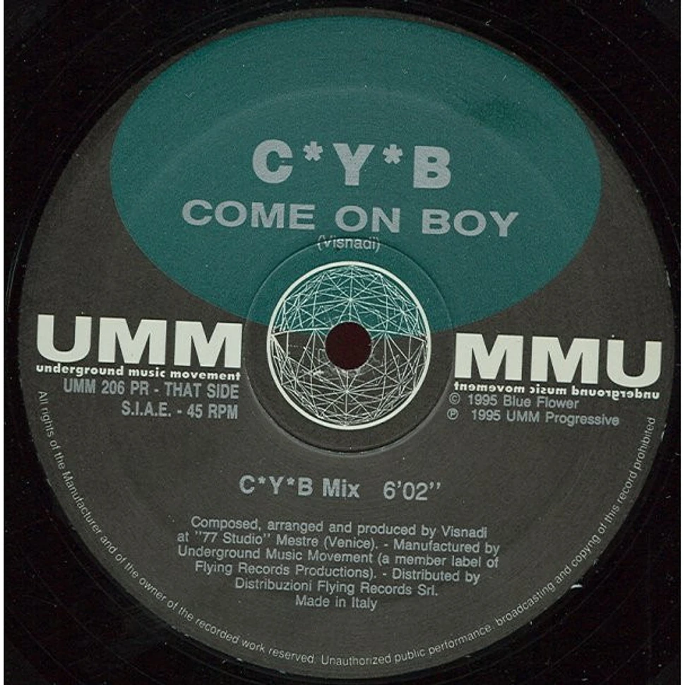 C*Y*B - Come On Boy