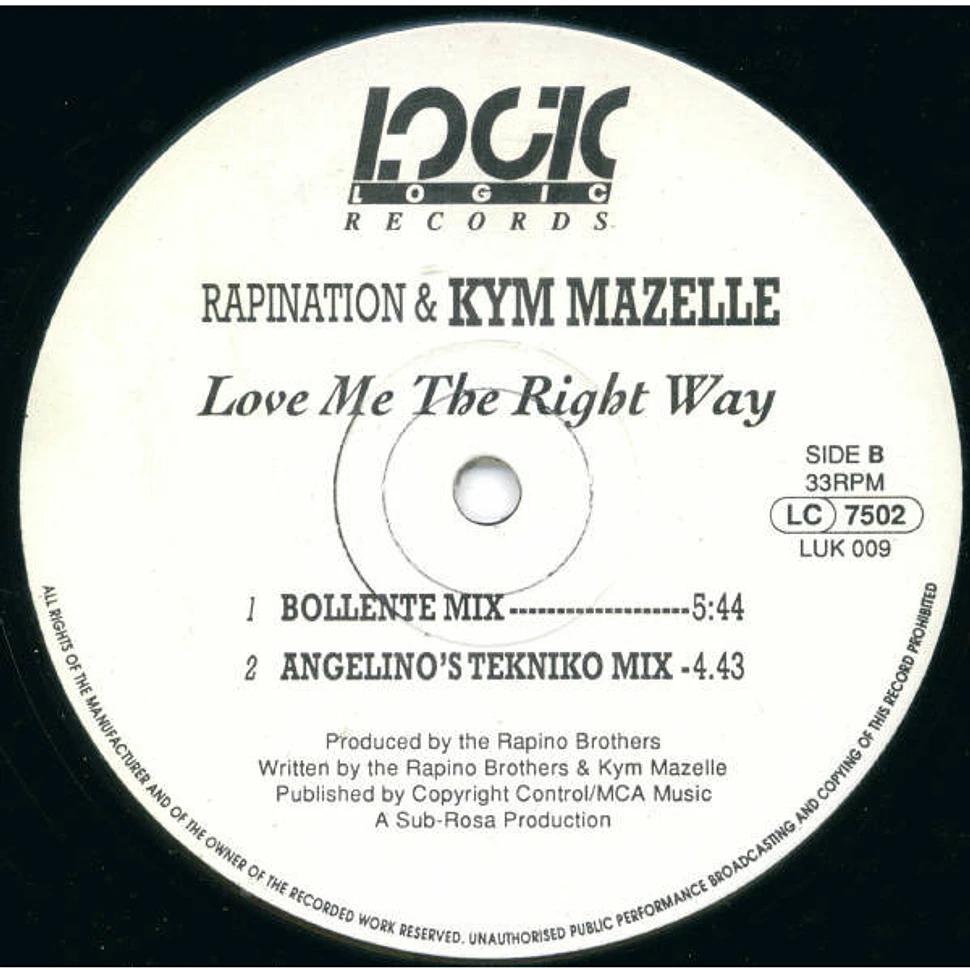 The Rapino Brothers & Kym Mazelle - Love Me The Right Way