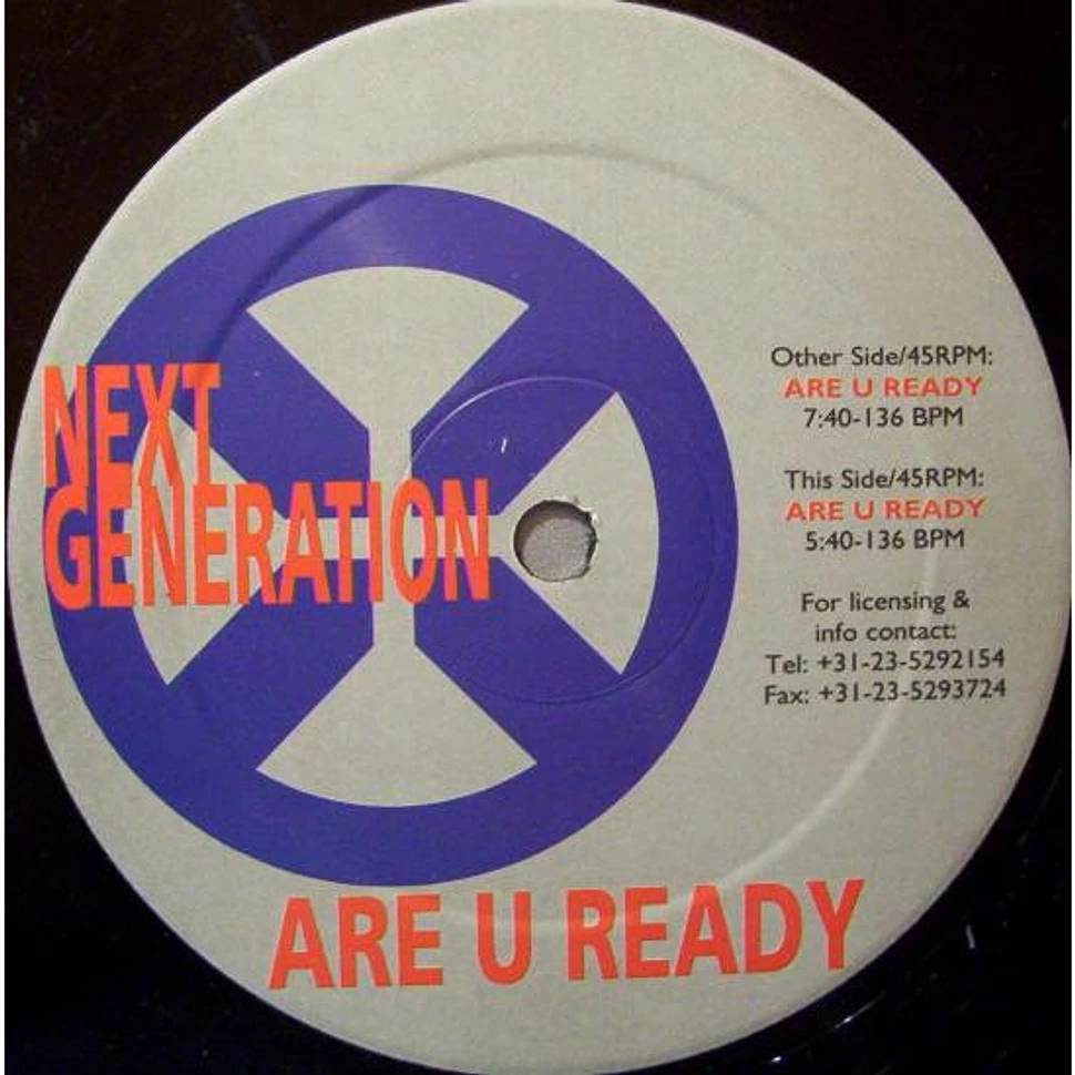 Next Generation - Are U Ready