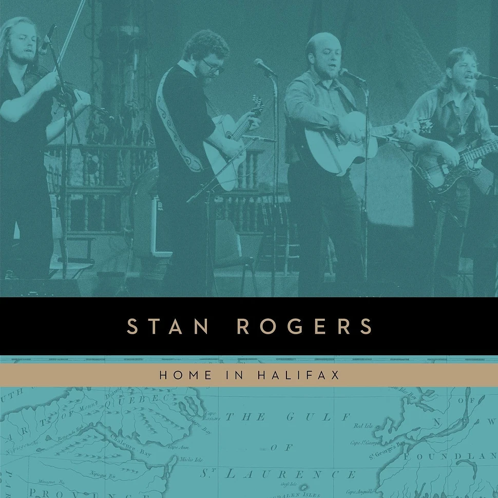 Stan Rogers - Home In Halifax