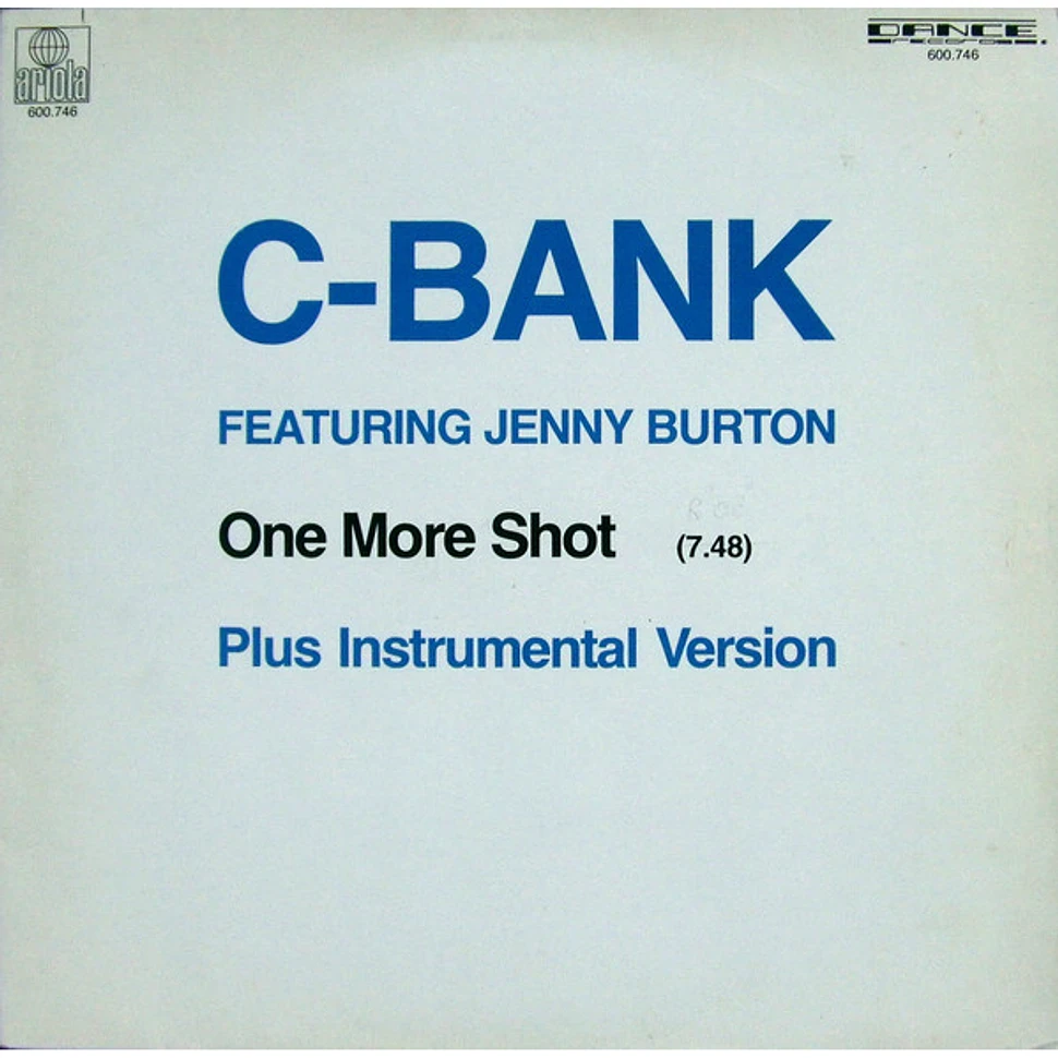 C-Bank Featuring Jenny Burton - One More Shot