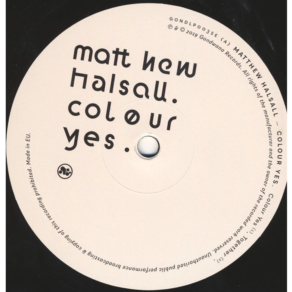 Matthew Halsall - Colour Yes