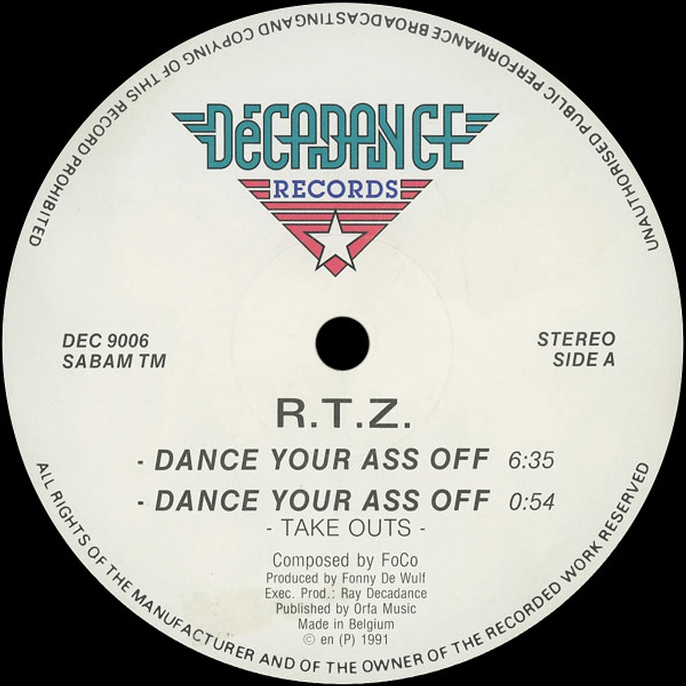 R.T.Z. - Dance Your Ass Off