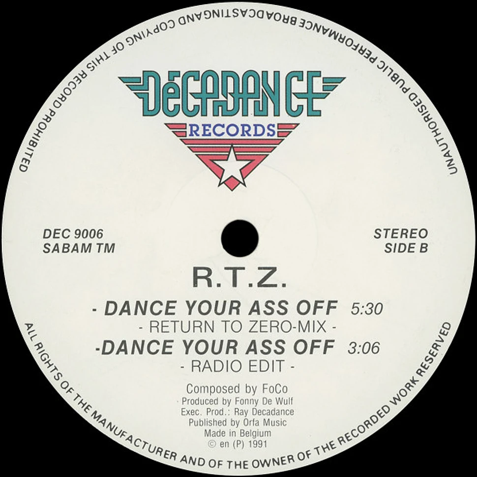 R.T.Z. - Dance Your Ass Off