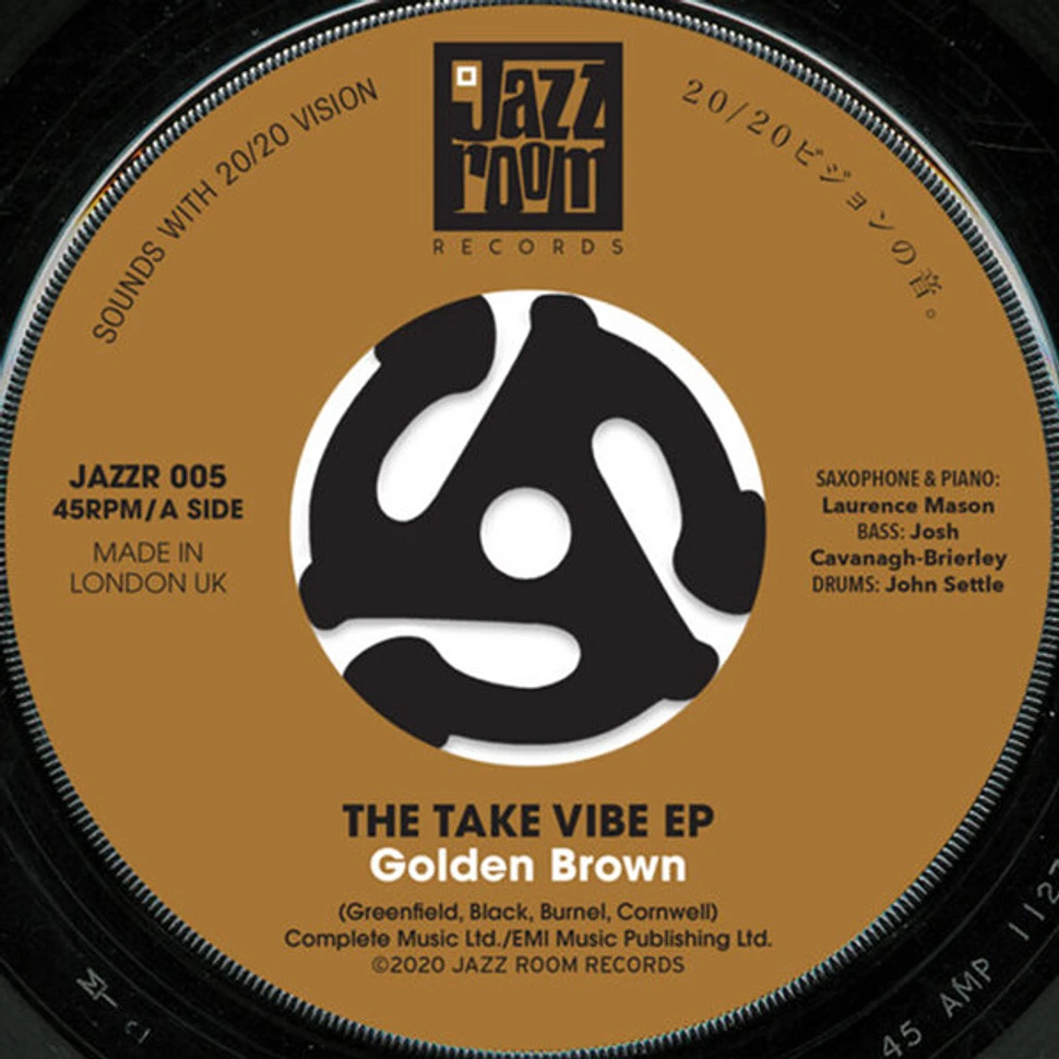 The Take Vibe EP - Golden Brown / Walking On The Moon