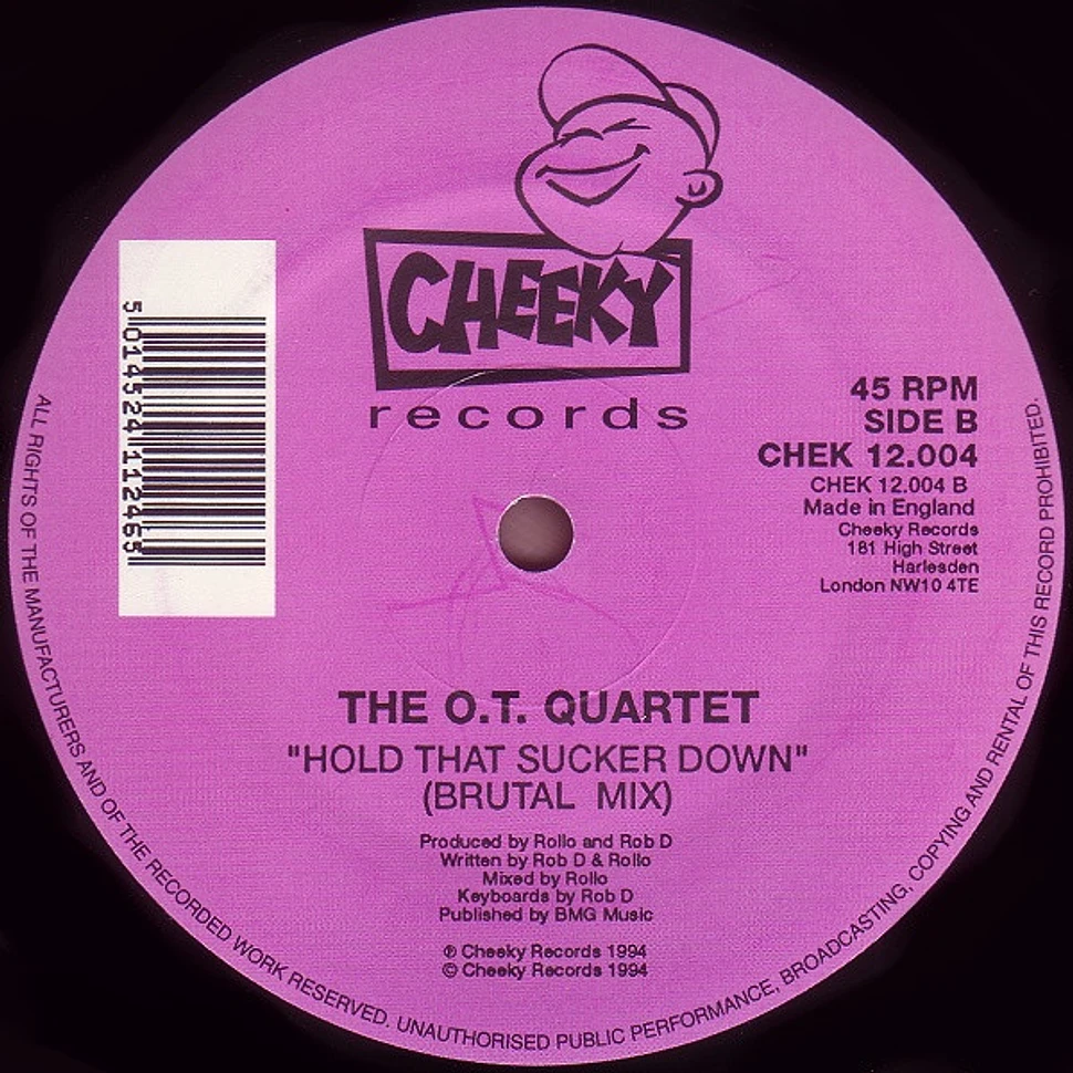 The O.T. Quartet - Hold That Sucker Down