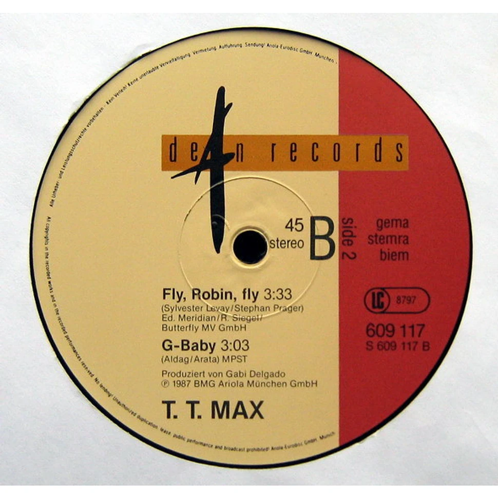 T.T. Max - Fly, Robin, Fly