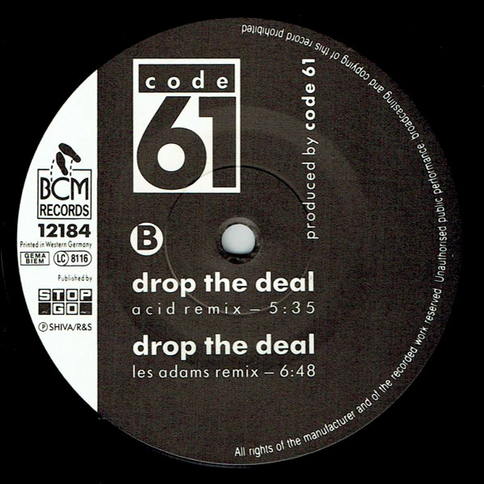 Code 61 - Drop The Deal (Remix)