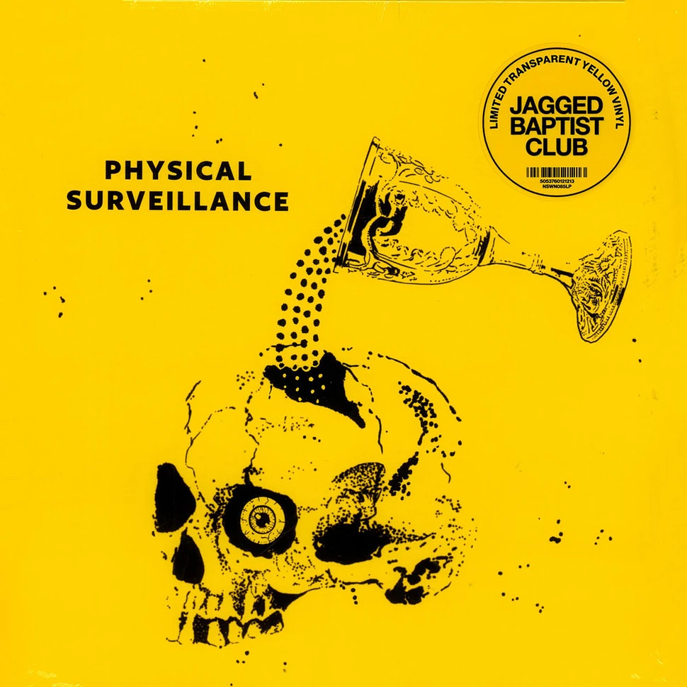 Jagged Baptist Club - Physical Surveillance Transparent Yellow Vinyl Edition