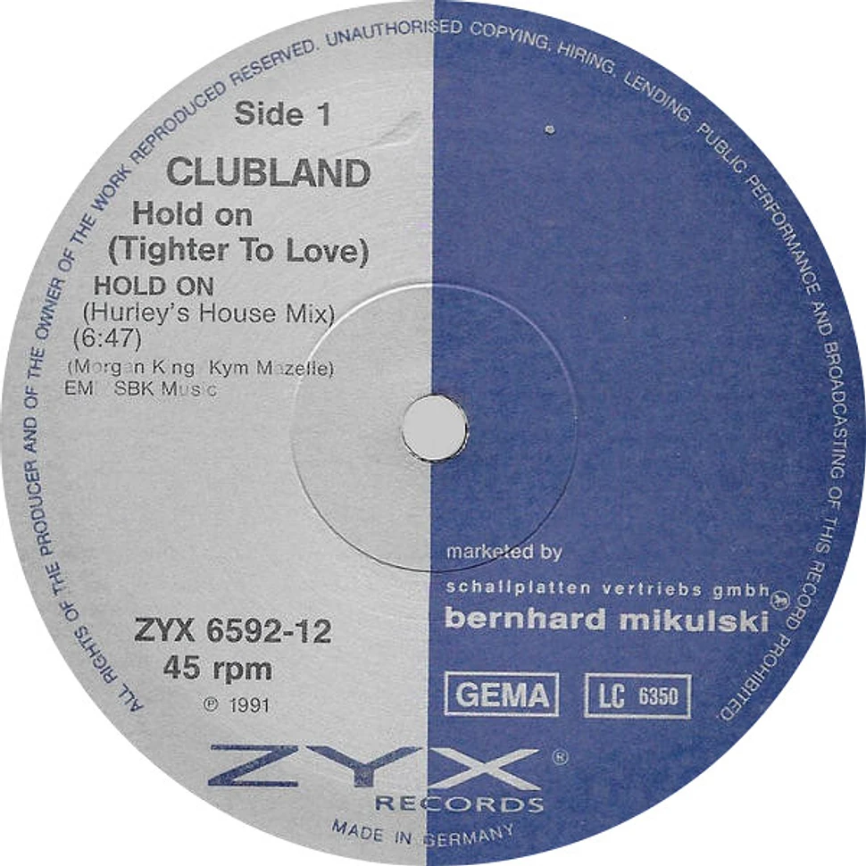 Clubland Introducing Zemya Hamilton - Hold On (Tighter To Love) The Steve "Silk" Hurley Mixes