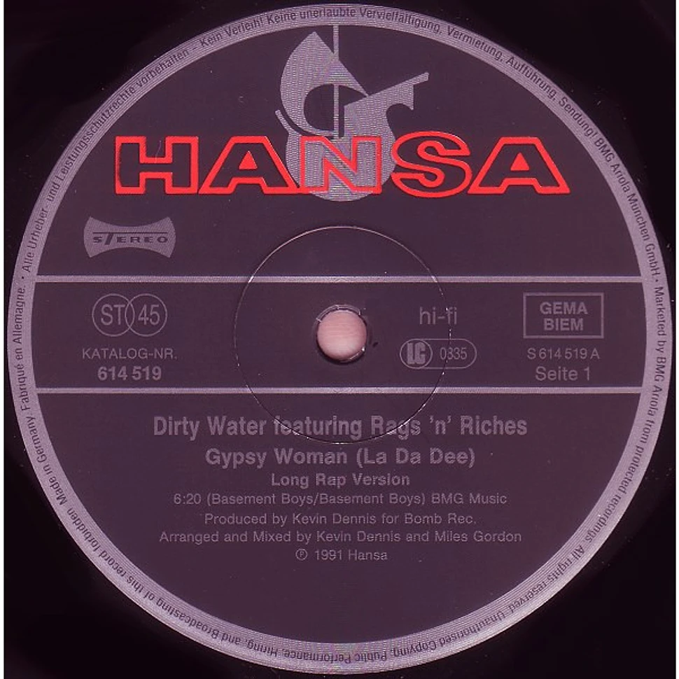 Dirty Water Feat. Rags 'n' Riches - Gypsy Woman (La Da Dee) Rap Version