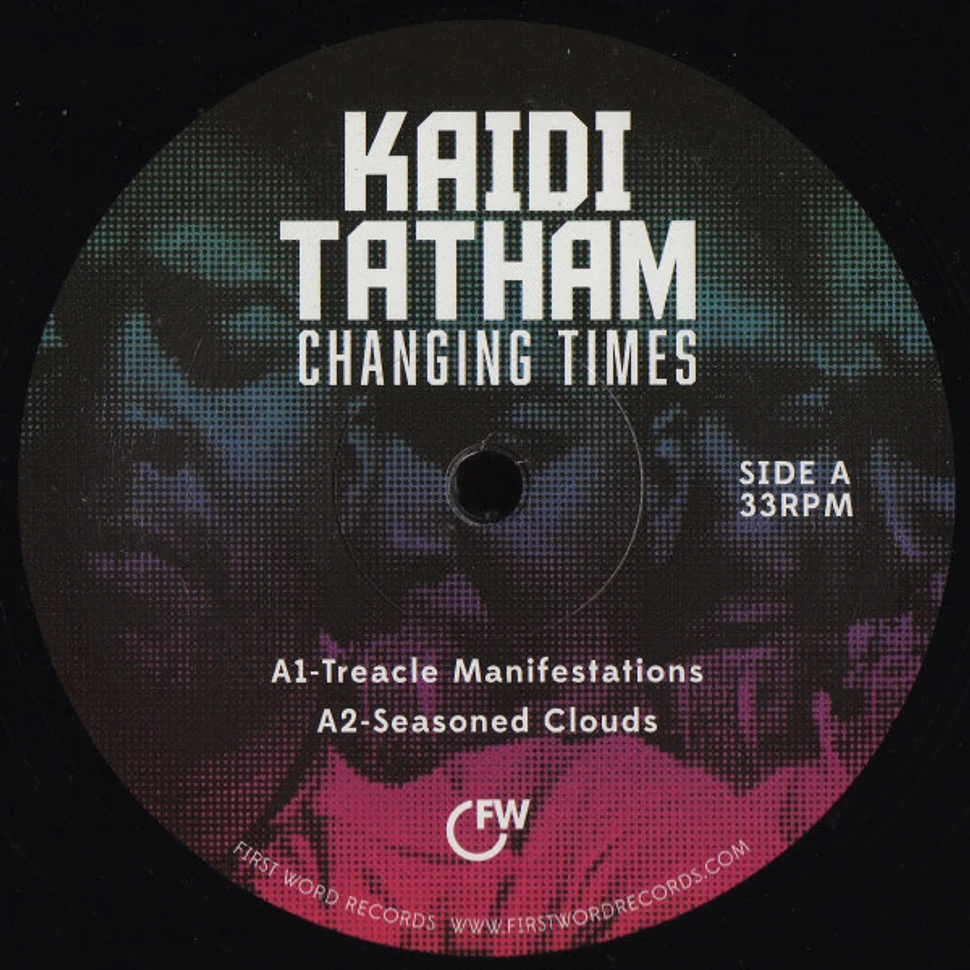 Kaidi Tatham - Changing Times