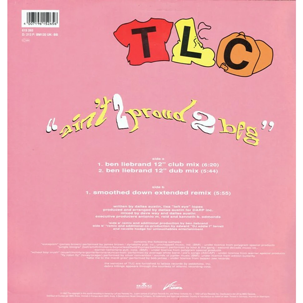 TLC - Ain't 2 Proud 2 Beg