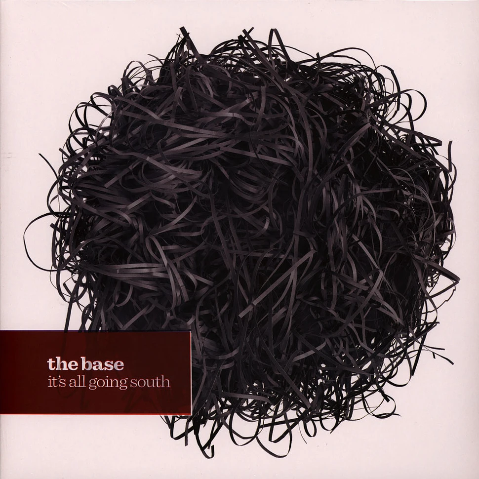 The Base - It's All Going South