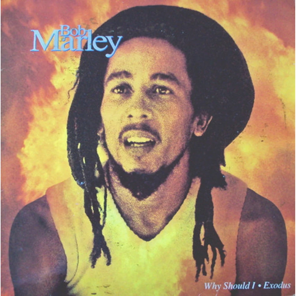 Bob Marley - Why Should I / Exodus