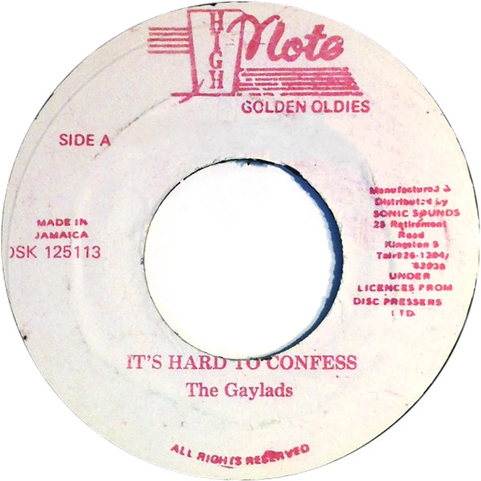 The Gaylads - It's Hard To Confess / I Need Your Loving