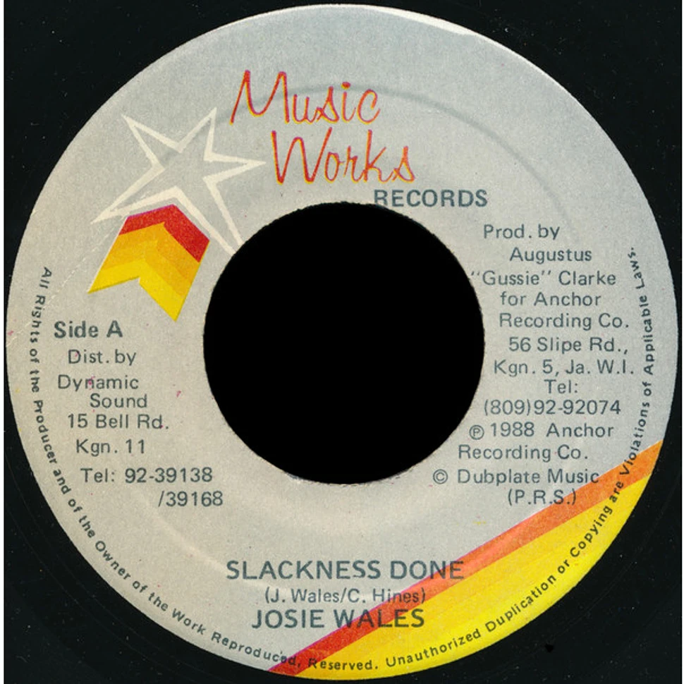 Josey Wales - Slackness Done