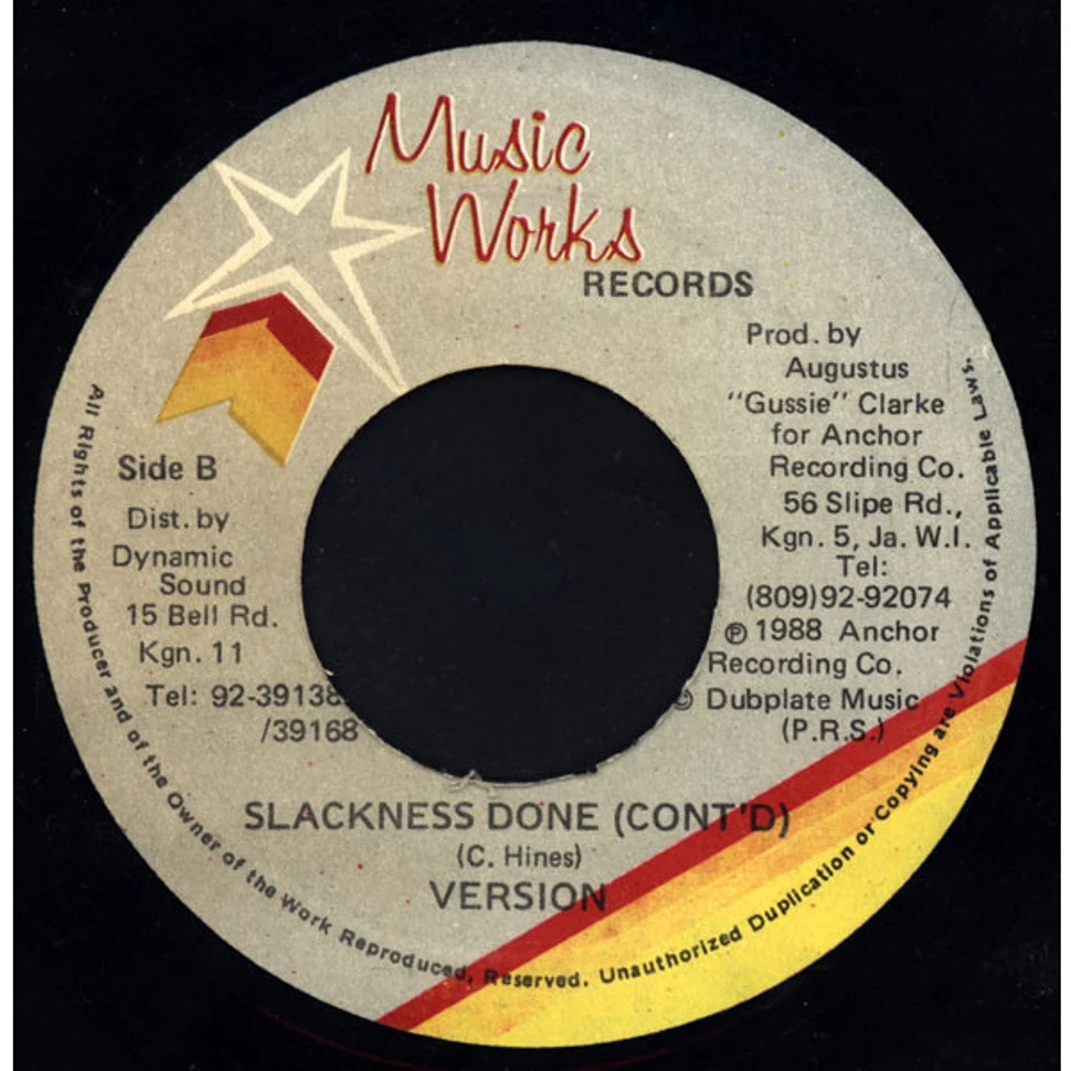 Josey Wales - Slackness Done