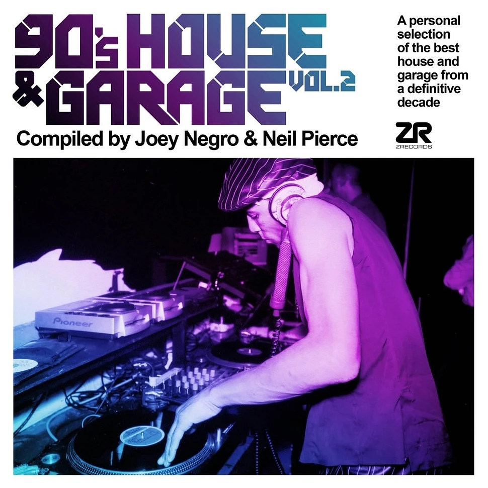 V.A. - 90's House & Garage Volume 2 Compiled By Joey Negro & Neil Pierce