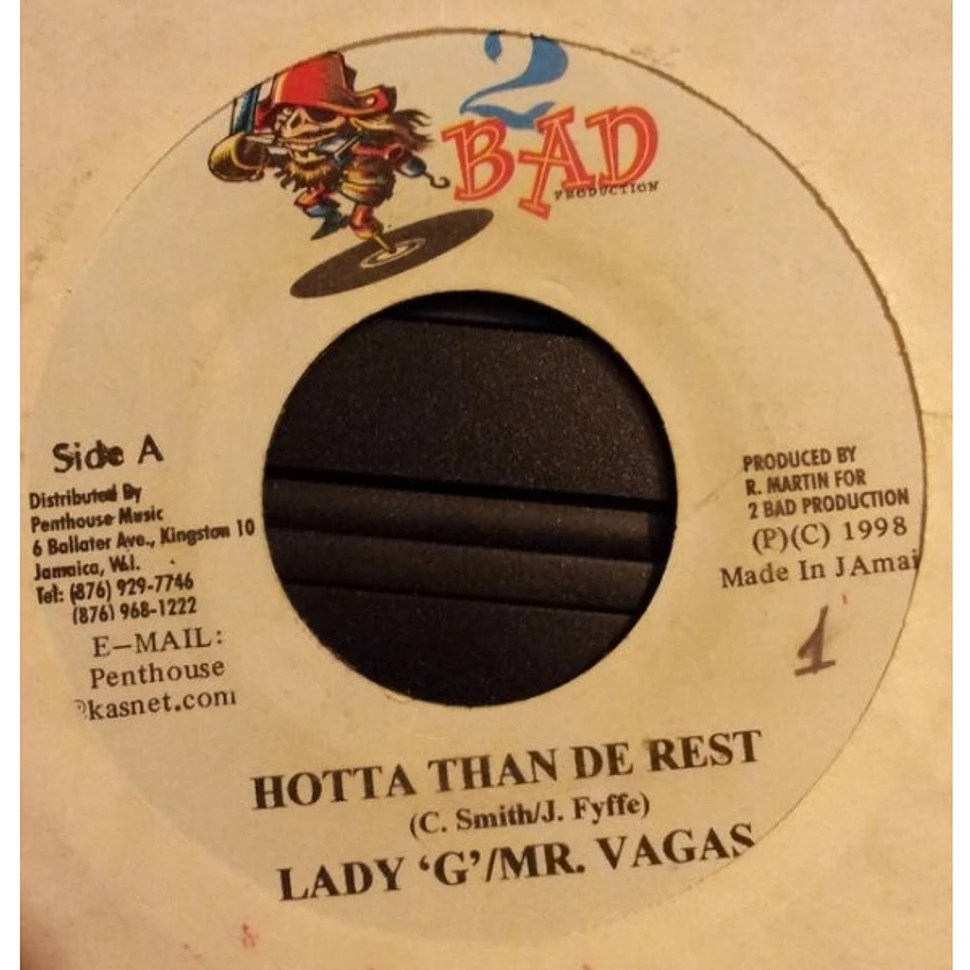 Lady G & Mr. Vegas - Hotta Than De Rest