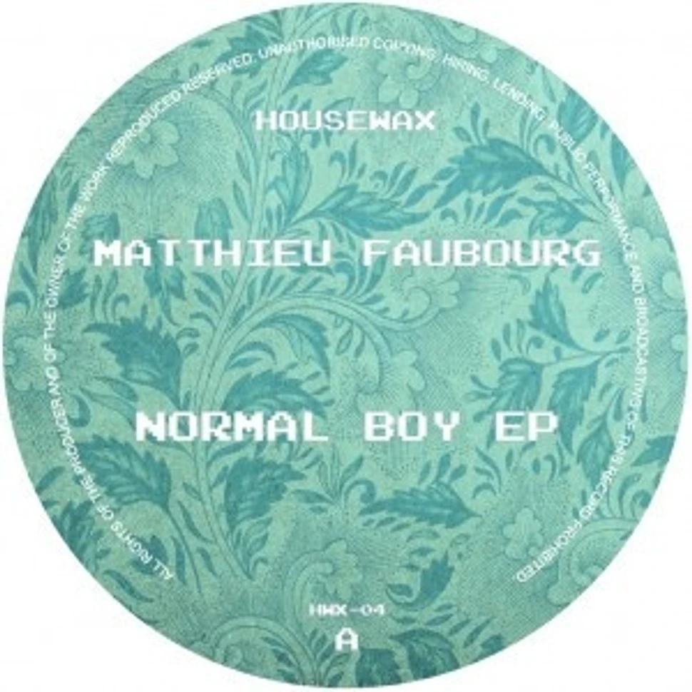 Matthieu Faubourg - The Normal Boy EP