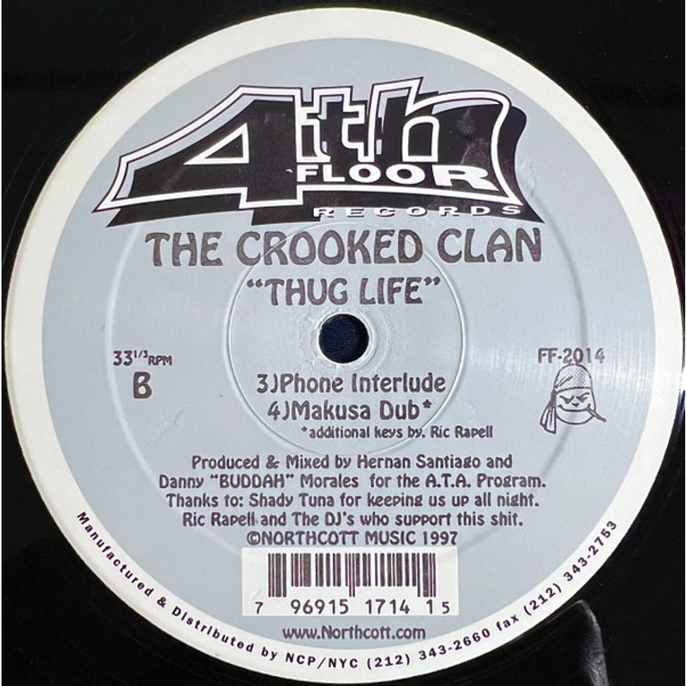 The Crooked Clan - Thug Life