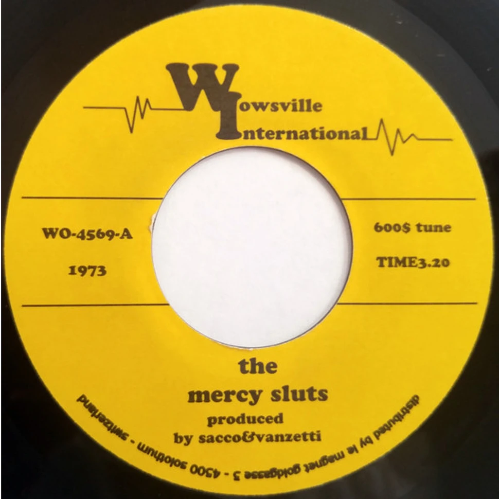 The Mercy Sluts - 600$ Tune