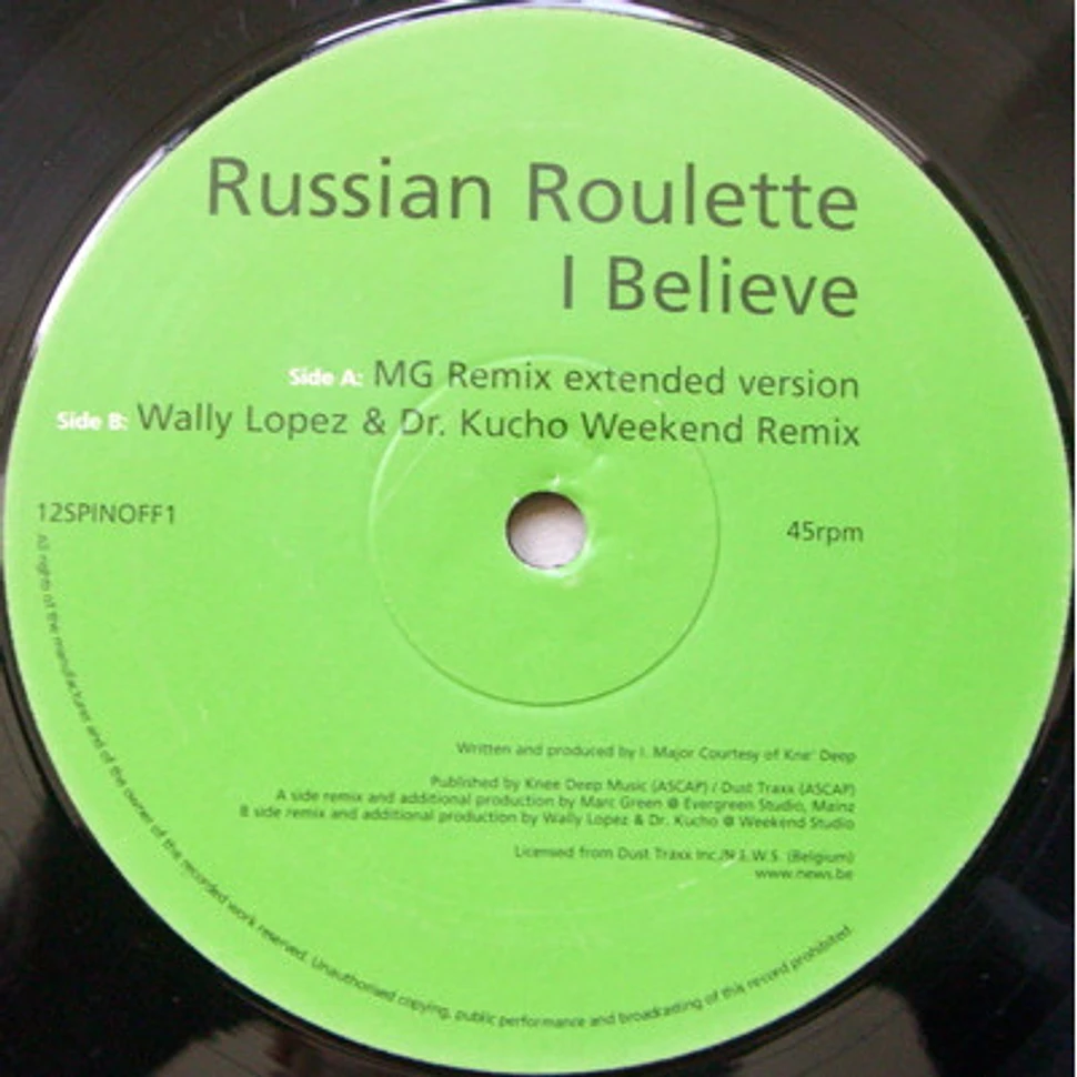 Russian Roulette - I Believe