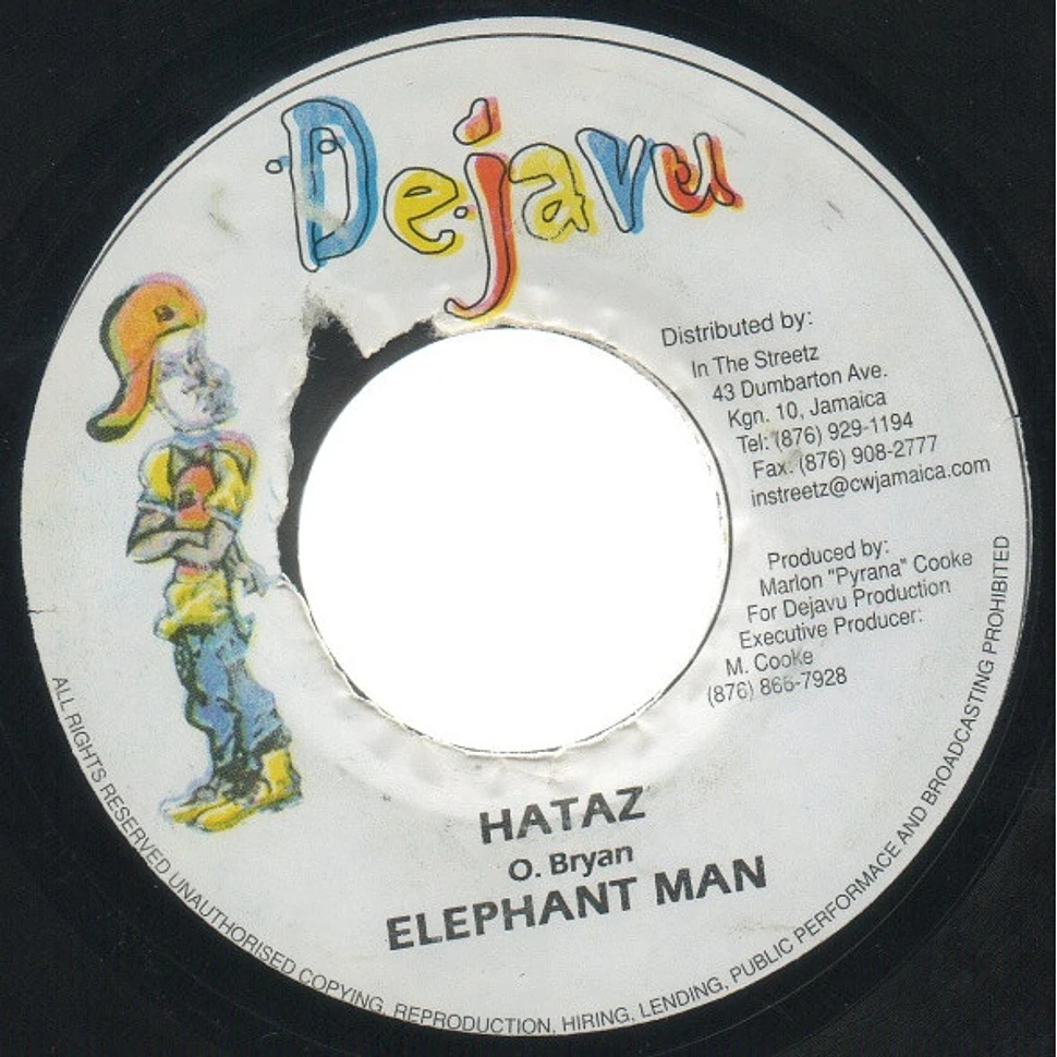 Elephant Man - Hataz