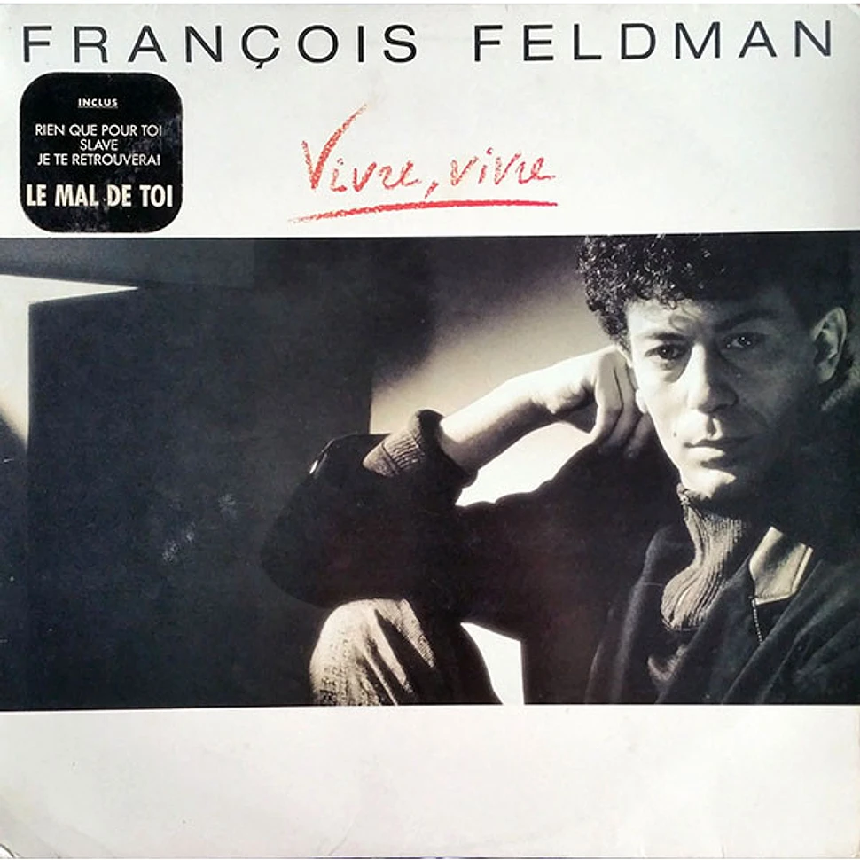 François Feldman - Vivre, Vivre