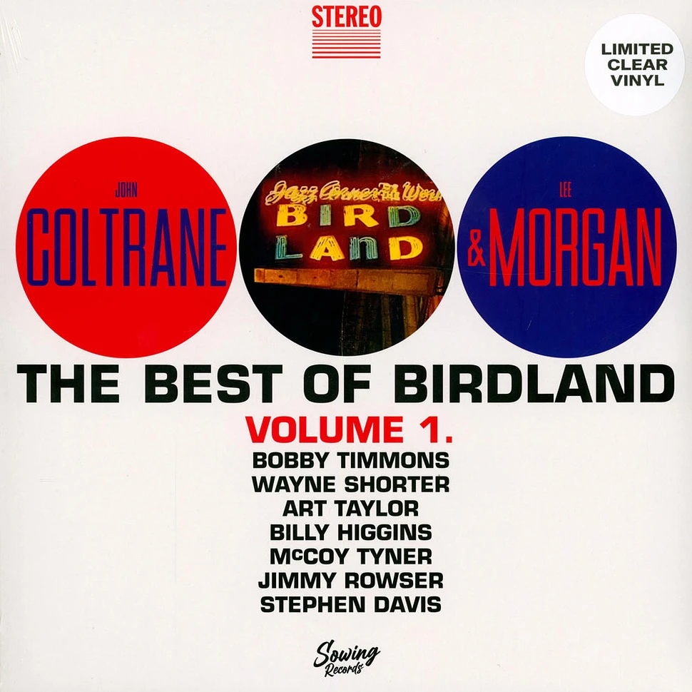 John Coltrane / Lee Morgan - Best Of Birdland Volume 1 Clear Vinyl Edtion