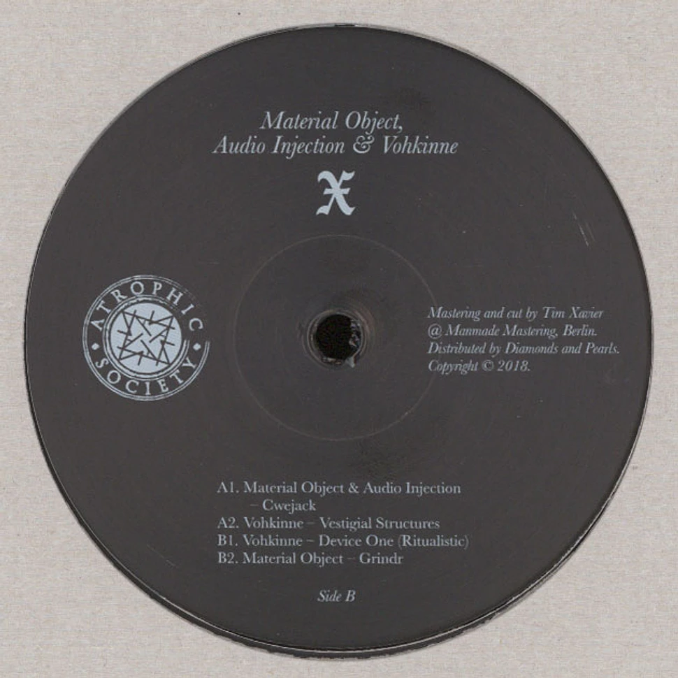 Material Object, Audio Injection & Vohkinne - X