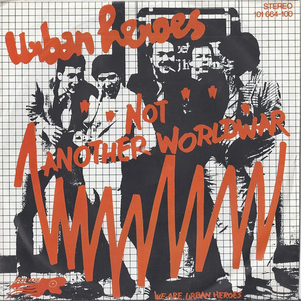 Urban Heroes - Not Another World War