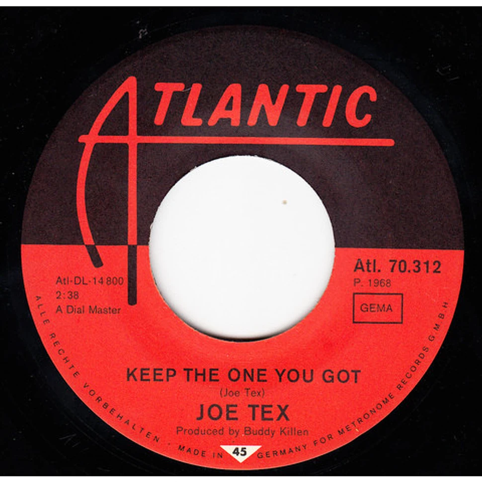 Joe Tex - Keep The One You Got